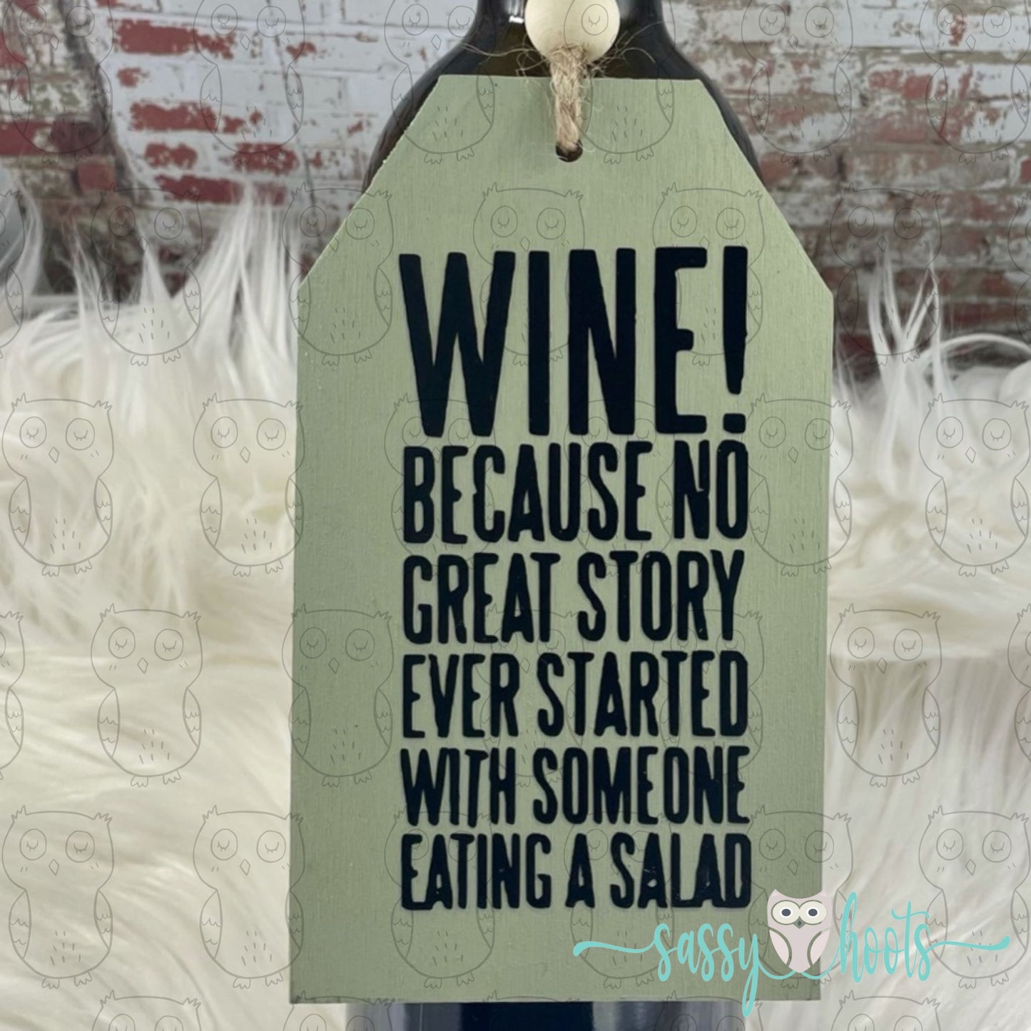 Wooden Tags - Wine Not Salad