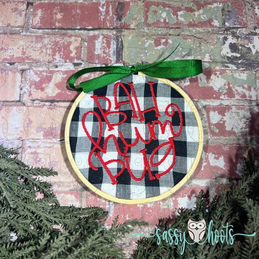 Embroidery Hoop Ornament - Bah Humbug Buffalo Plaid