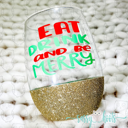 Glitter Dipped Stemless Wine Glass - Eat Drink & Be Merry