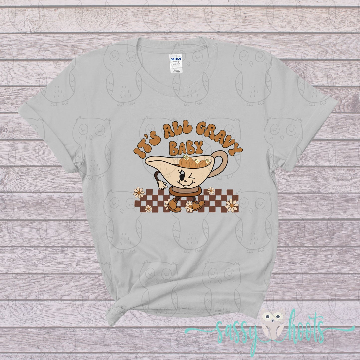 Funny Adult Thanksgiving Shirt - All Gravy Baby